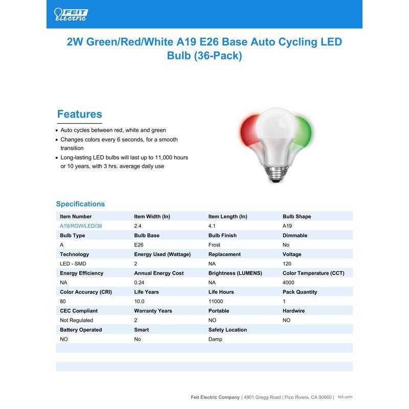Feit A19 E26 (Medium) Auto Cycling LED Bulb Green/Red/White 2 Watt Equivalence 1 pk
